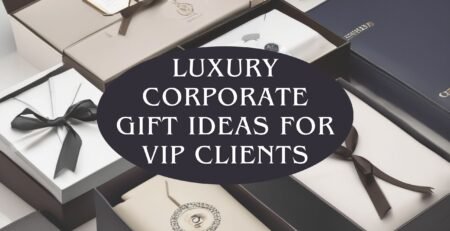 luxury corporate gift ideas